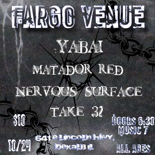 Yabai, Matador Red, Nervous Surface, Take 32